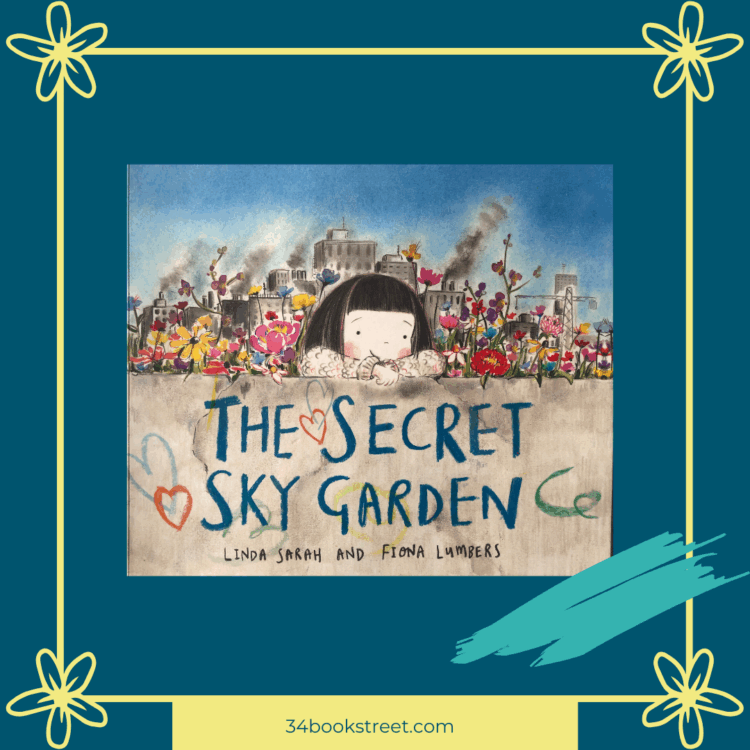 The Secret Sky Garden book cover by Linda Sarah and Fiona Lumbers.