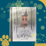 Cover of “Black Dog” by Levi Pinfold — a Kate Greenaway Medal–winning picture book review for KS1 readers about fear, perception, and courage, ideal for classroom discussions and emotional literacy.