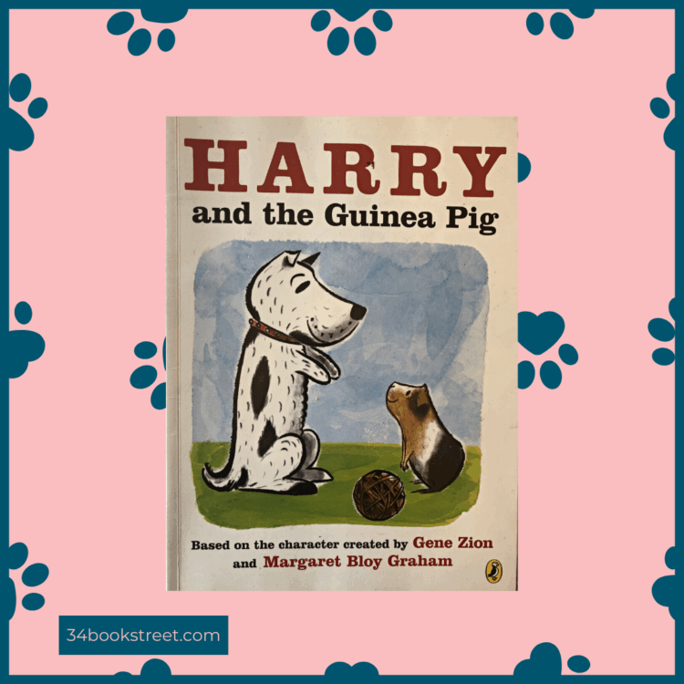 Cover of “Harry and the Guinea Pig” by Gene Zion and Margaret Bloy Graham — a picture book review about feelings, belonging, and empathy, ideal for EYFS classrooms and early readers.