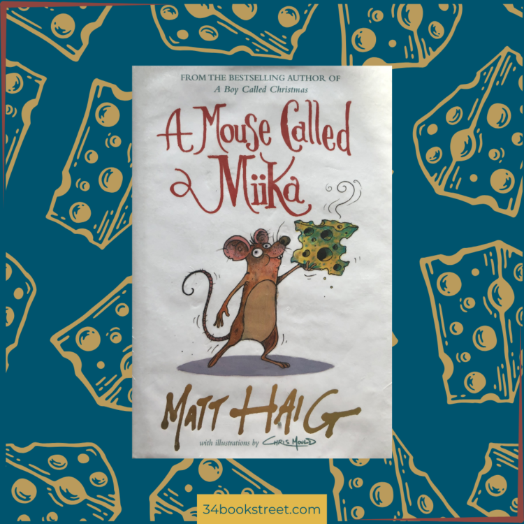 "A Mouse Called Mika" is a captivating book that follows the adventure of a courageous little rodent named Mika. This thrilling tale is written by Matt Haig.