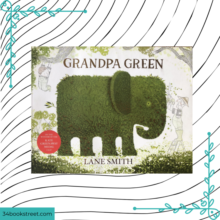 "Image of 'Grandpa Green' book cover by Lane Smith, depicting a green garden with a tree and a small boy."