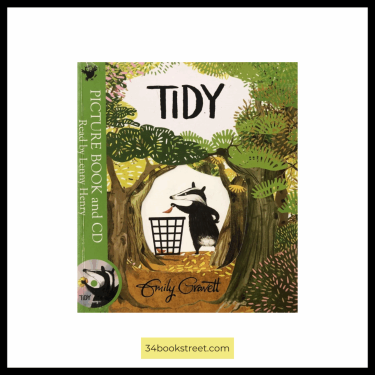 Tidy by Emily Gravett — a beautifully illustrated picture book review about caring for the environment, balance in nature, and learning from mistakes, perfect for EYFS, KS1, and eco-themed classroom lessons.