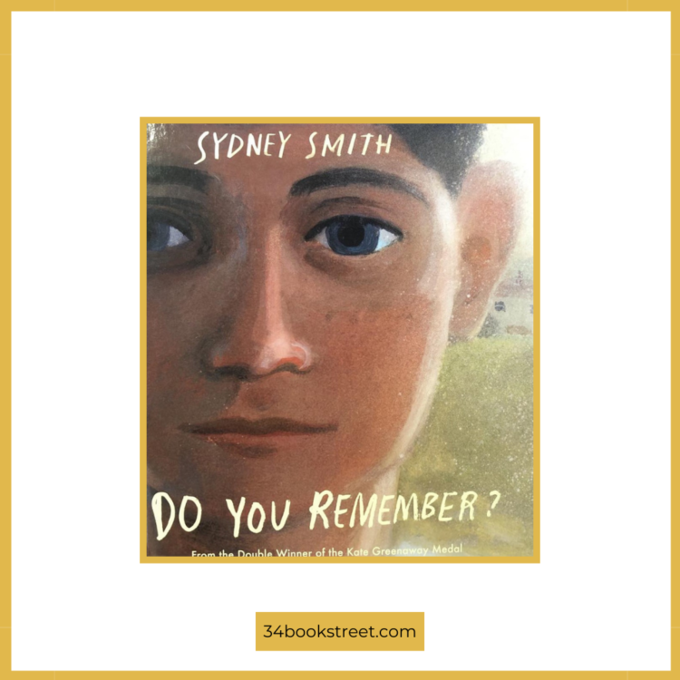 Cover of 'Do You Remember?' by Sydney Smith - a captivating book review awaits inside.