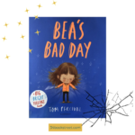 "Bea's Bad Day" is part of Tom Percival's Big Bright Feeling Series.