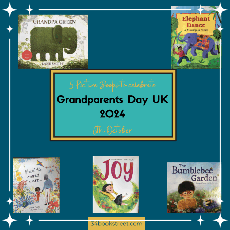 Five picture books to celebrate Grandparents Day, featuring stories about grandparents, family love, and intergenerational bonds — ideal for EYFS, KS1, kindergarten, and lower elementary classrooms.