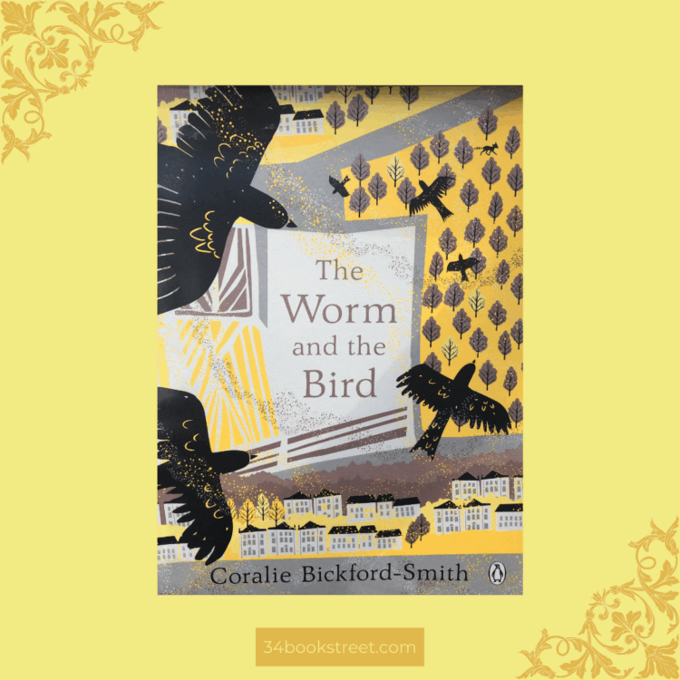 Picture book cover of The Worm and the Bird by Coralie Bickford-Smith. A beautifully illustrated story about mindfulness, life possibilities, and appreciating the present moment.