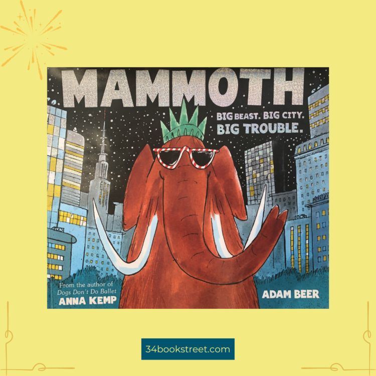 A review of the picture book "Mammoth," showcasing its engaging illustrations and storytelling for young readers.