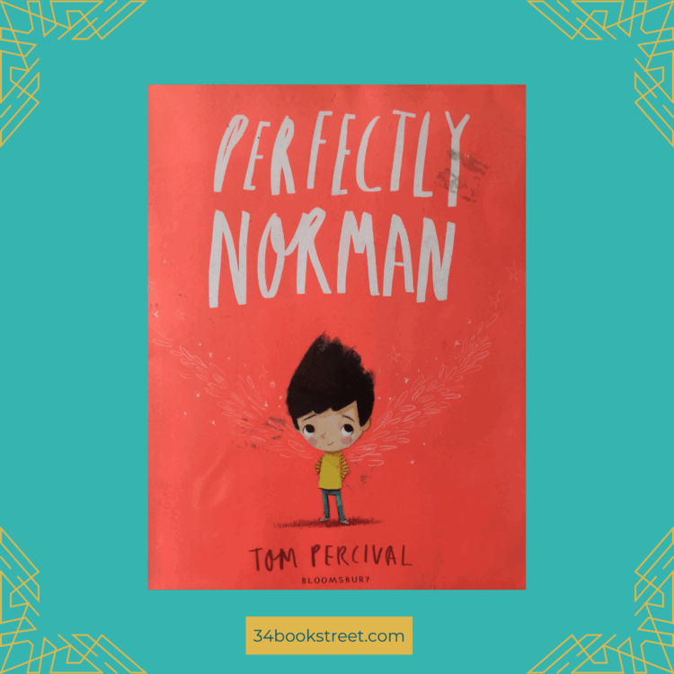 Book cover of Perfectly Norman by Tom Percival – children’s picture book review about self-acceptance and celebrating individuality.