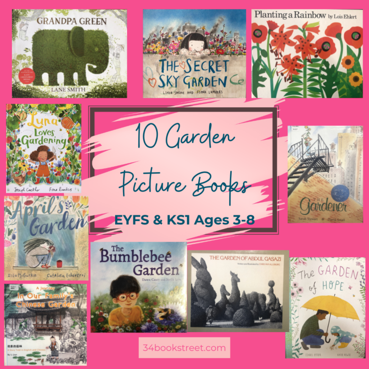 Collage of 10 gardening-themed picture books for children, included in an EYFS and KS1 book recommendation and review list.
