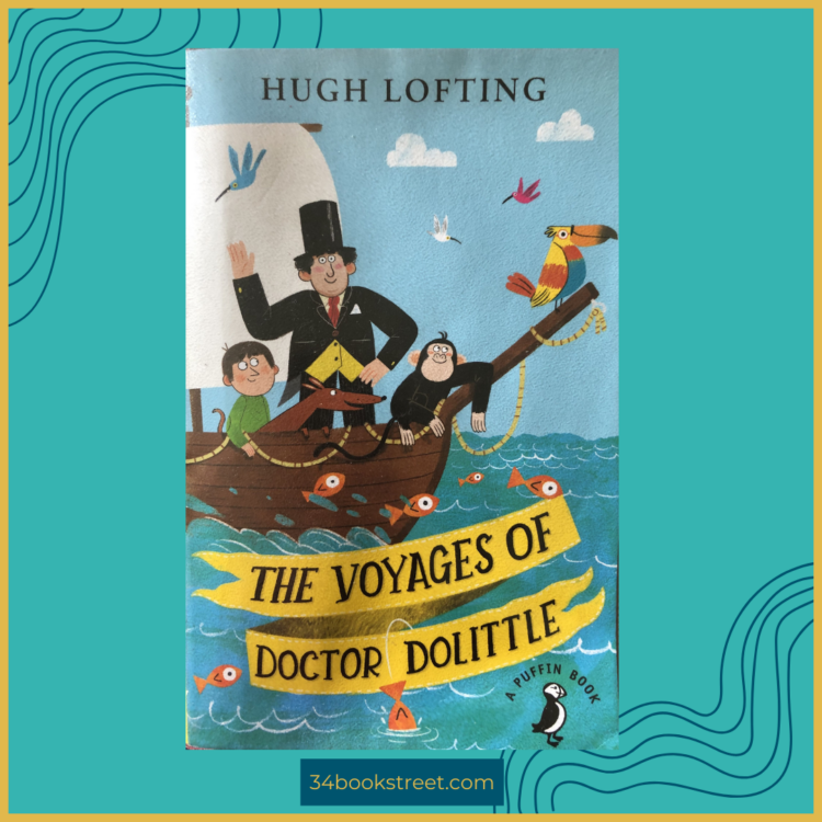 Book cover of The Voyages of Doctor Dolittle by Hugh Lofting, a middle grade novel about children's classics, animals and adventure for children aged 8–11.