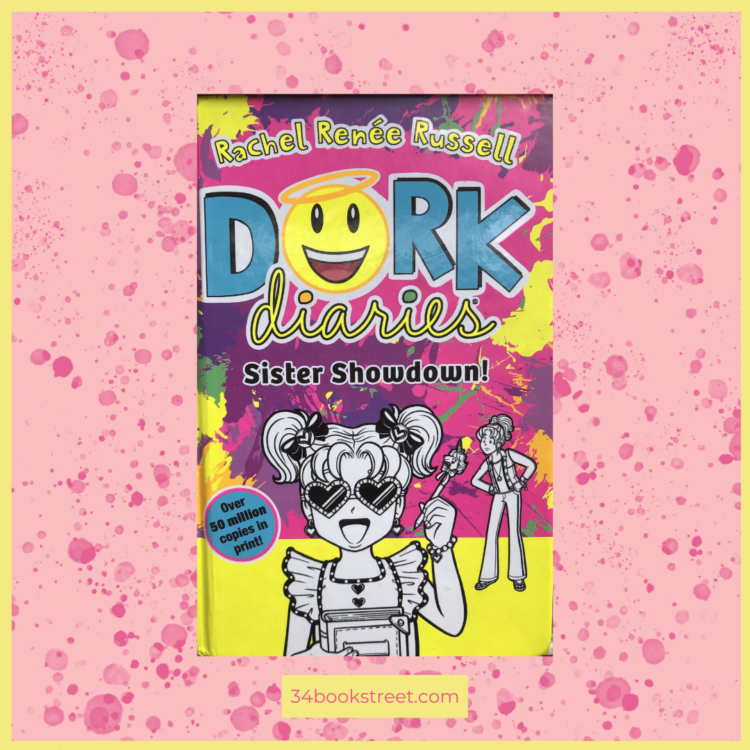 Book cover of Dork Diaries: Sister Showdown! by Rachel Renee Russell, a middle grade novel about friendship, sisterhood, high school anxieties and starting a new school for readers aged 9–11.