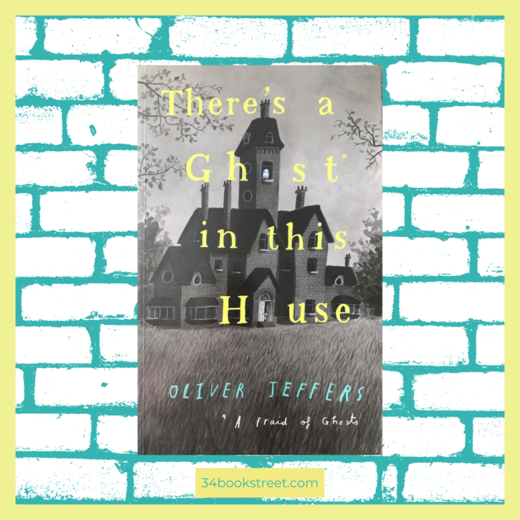 There’s a Ghost in This House – a picture book about Halloween for EYFS and KS1.